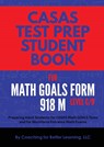 CASAS Test Prep Student Book for Math GOALS Form 918 M Level C/D - Coaching for Better Learning - 9781639018284