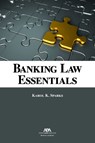 Banking Law Essentials - Karol K. Sparks - 9781639050758