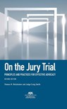 Melsheimer, T: On the Jury Trial - Thomas M. Melsheimer ; Judge Craig Smith - 9781639056491