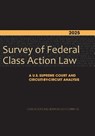 2025 Survey of Federal Class Action Law - Class Actions & Derivative Suits - 9781639056613