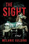 The Sight - Melanie Golding - 9781639104611