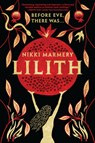 Marmery, N: Lilith - Nikki Marmery - 9781639105717