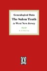 Genealogical Data, The Salem Tenth in West New Jersey - H. Stanley Craig - 9781639140381