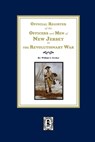 Official Register of the Officers and Men of New Jersey in the Revolutionary War - William S. Stryker - 9781639143207