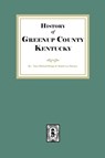 History of Greenup County, Kentucky - Nina Mitchell Biggs - 9781639146079