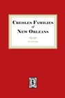 Creole Families of New Orleans - Grace King - 9781639146093