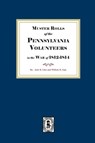 Muster Rolls of the Pennsylvania Volunteers in the War of 1812-1814 - John B. Linn ; William H. Egle - 9781639146192