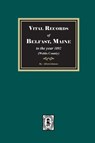 Vital Records of Belfast, Maine to the year 1892. (Waldo County) - Alfred Johnson - 9781639146420