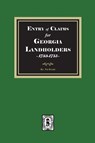 Entry of Claims for Georgia Landholders, 1733-1755 - Pat Bryant - 9781639146642