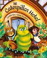 The Caterpillar Hotel - Caroline Kjos - 9781639189847