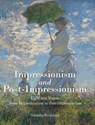 Impressionism and Post-Impressionism - Nathalia Brodskaïa - 9781639192366