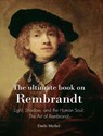 The ultimate book on Rembrandt - Émile Michel - 9781639192403