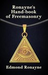 Ronayne's Handbook of Freemasonry - Edmond Ronayne - 9781639230013