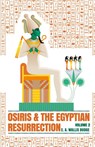 Osiris and the Egyptian Resurrection, Vol. 2 Paperback - E a Wallis Budge - 9781639230501