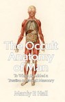 The Occult Anatomy of Man - Manly P Hall - 9781639231676