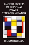 Ancient Secrets of Personal Power Tetragrammaton - By Hilton Hotema - 9781639234370