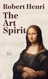 The Art Spirit Hardcover - Robert Henri - 9781639234523