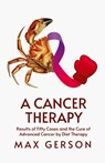A Cancer Therapy - Max Gerson - 9781639235162