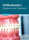 Orthodontics: Diagnosis and Treatment - Kaley Ann - 9781639270606