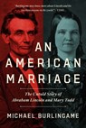 An American Marriage - Michael Burlingame - 9781639362097