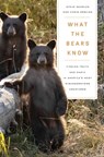 What the Bears Know - Steve Searles ; Chris Erskine - 9781639365029