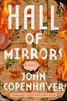 Hall of Mirrors - John Copenhaver - 9781639366514