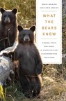 What the Bears Know - Steve Searles ; Chris Erskine - 9781639367832
