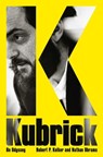 Kubrick: An Odyssey - Robert P. Kolker - 9781639368761