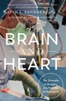 Brain and Heart - David I. Sandberg - 9781639368938