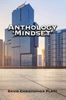 Anthology 'Mindset' - David Christopher Platt - 9781639375400