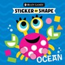 Brain Games - Sticker by Shape: Ocean (for Kids Ages 3-6) - Publications International Ltd - 9781639389216