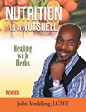 Nutrition in a Nutshell - John Meddling - 9781639450183
