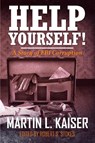 Help Yourself! - Martin Kaiser - 9781639500697