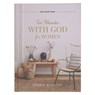 Devotional 10 Minutes with God for Women Hardcover - Christian Art Gifts - 9781639528202