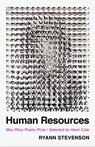 Human Resources - Ryann Stevenson ; Henri Cole - 9781639550432