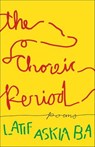 The Choreic Period - Latif Askia Ba - 9781639551194