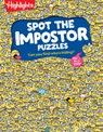 Spot the Impostor Puzzles: Kids Activity Book with Zany Odd-One-Out Scenes, Look-And-Find Puzzle Book for Kids Ages 7 and Up with Brain-Boosting Fun - Highlights - 9781639624393