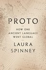 Spinney, L: Proto - Laura Spinney - 9781639732586