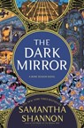 The Dark Mirror: A Bone Season Novel - Samantha Shannon - 9781639735945