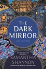 The Dark Mirror: A Bone Season Novel - Samantha Shannon - 9781639735945