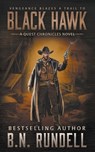 Black Hawk: A Classic Western Series - B. N. Rundell - 9781639776504