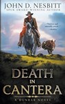 Death in Cantera: A Dunbar Western Mystery - John D. Nesbitt - 9781639776627