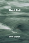 Third Rail - Beth Boylan - 9781639807390