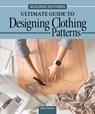 Building Patterns: Ultimate Guide to Designing Clothing Patterns - Suzy Furrer - 9781639811427