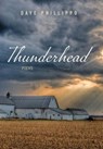 Thunderhead - Daye Phillippo - 9781639820702