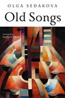 Old Songs - Olga Sedakova - 9781639821419