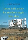 Salter, J: There Will Never Be Another Night Like This - John Salter - 9781639821549