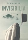 Invisibilia: Stories - Tom Howard - 9781639822218