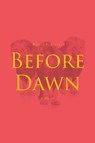 Before Dawn - Robert E Reeves - 9781639856848