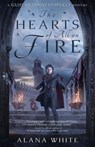 The Hearts of All on Fire - Alana White - 9781639884216